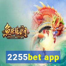 2255bet app